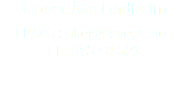 Skipper Åke Lindholm EPOST: ake@ssvega.no TLF: 915 48 323