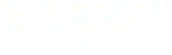 Vi har samlet all informasjon om mat, drikke, priser og betingelser på en felles Bookingside for seileskutene S/S Vega og S/V Legend: 